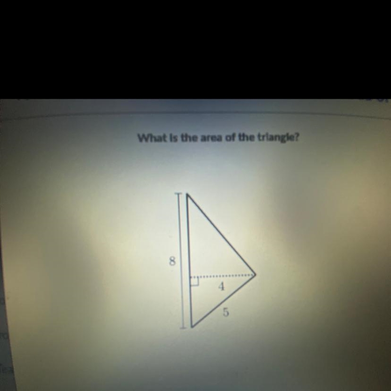 What is the area of the triangle? 8 4 5-example-1