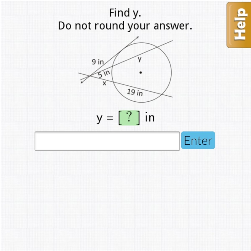 Find y. Do not round ! Geometry homework, plz help if you can/if you know how ;) thank-example-1