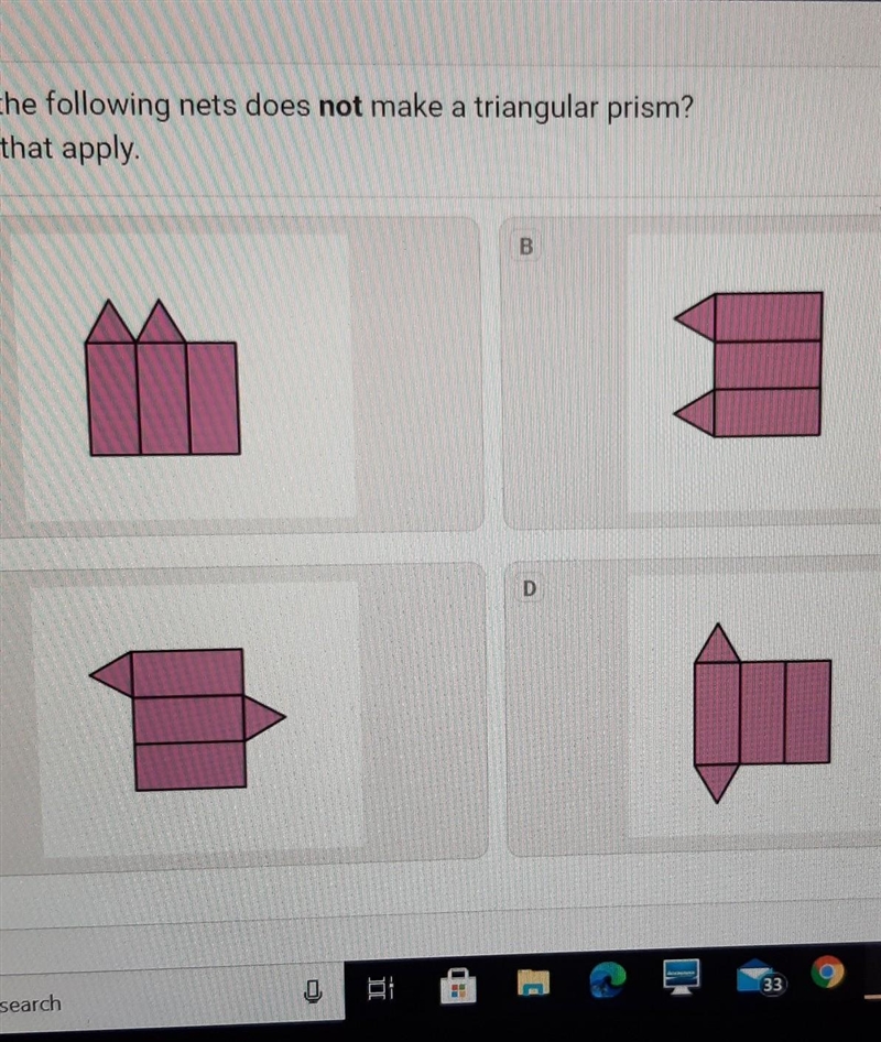 Which of the following nets does not make a triangular prism?​-example-1