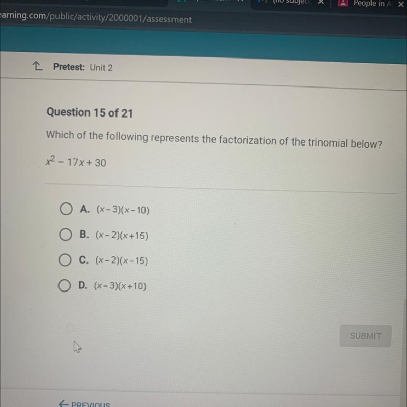 Which of the following represents the factorization of the trinomial below? x2 - 17x-example-1