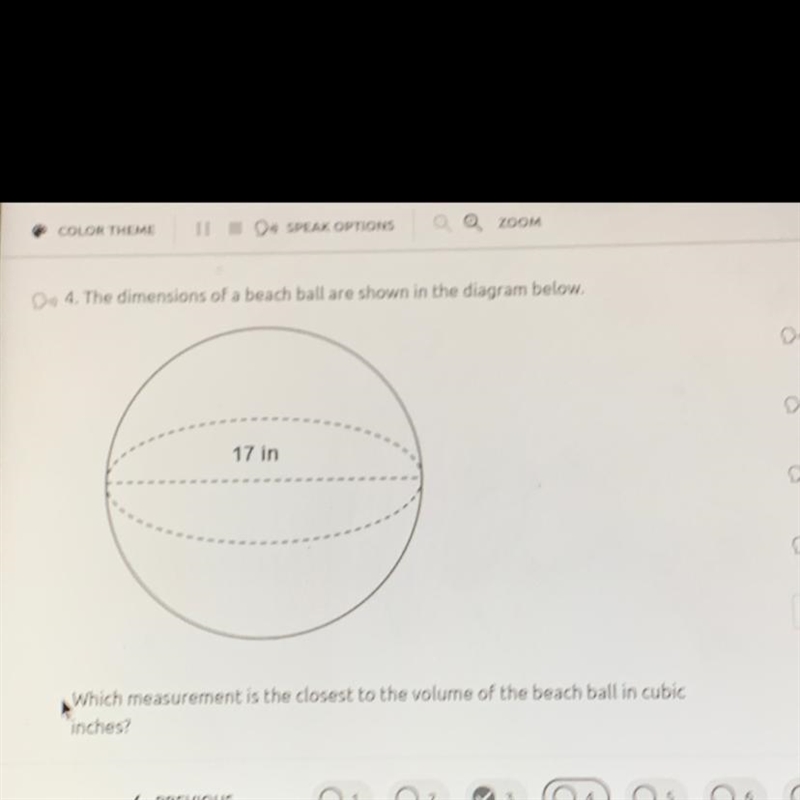 The dimensions of a beach ball are shown in the diagram below. 17 in Which measurement-example-1