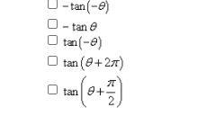 Which trigonometric functions are equivalent to tan θ-example-1