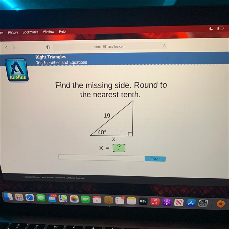 Us Find the missing side. Round to the nearest tenth. 19 40° Х x = [?] Enter-example-1