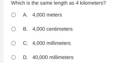 Which is the same length as 4 kilometers?-example-1