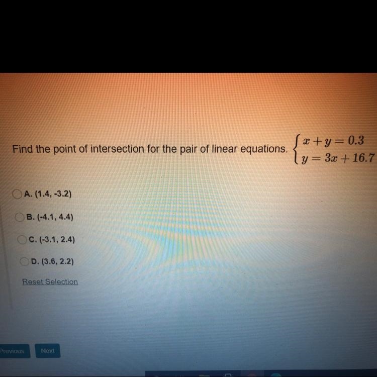 Find the point of intersection for the pair of linear equations. x +y = 0.3 y=3x + 16.7-example-1