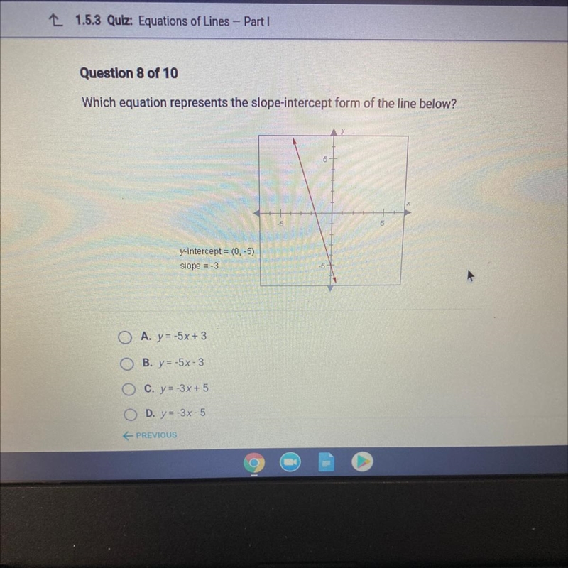 Which equation represents the slope-intercept form of the line below? intercept = (0,-5) slope-example-1