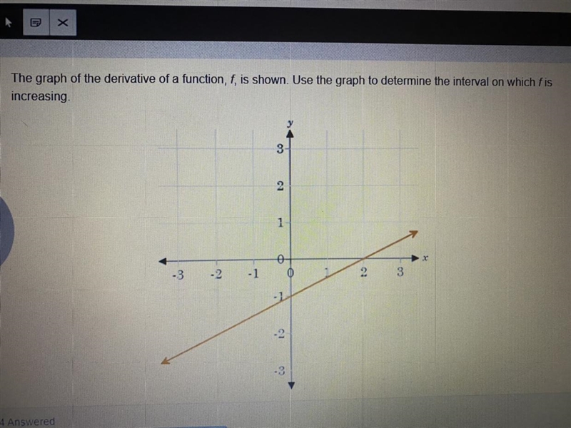 PLEASE HELP ME the question is in the picture and the answer choices are: A. (−∞,2) B-example-1