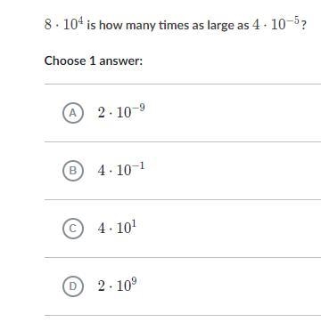 8*10^4 is how many times as large as 4*10^-5-example-1