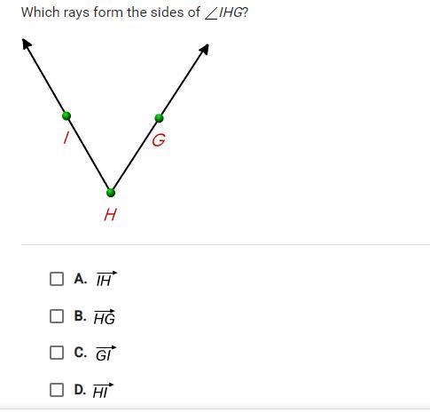 (help) wHICH RAYS FORM THE SIDES OF IHG-example-1