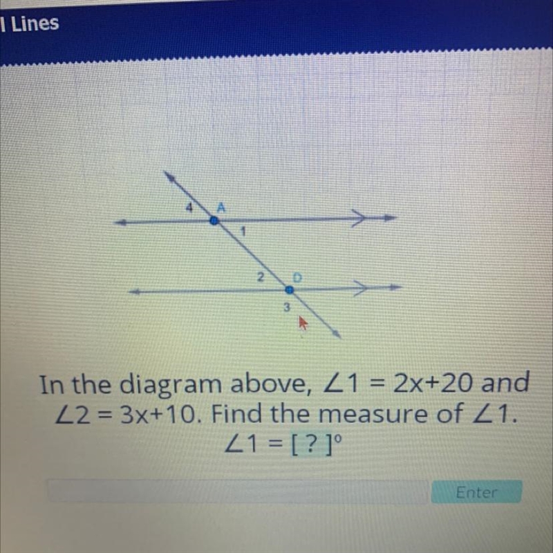 In the diagram above z1 =2x+20 and z2 =3x+10. Find the measure of z1.-example-1