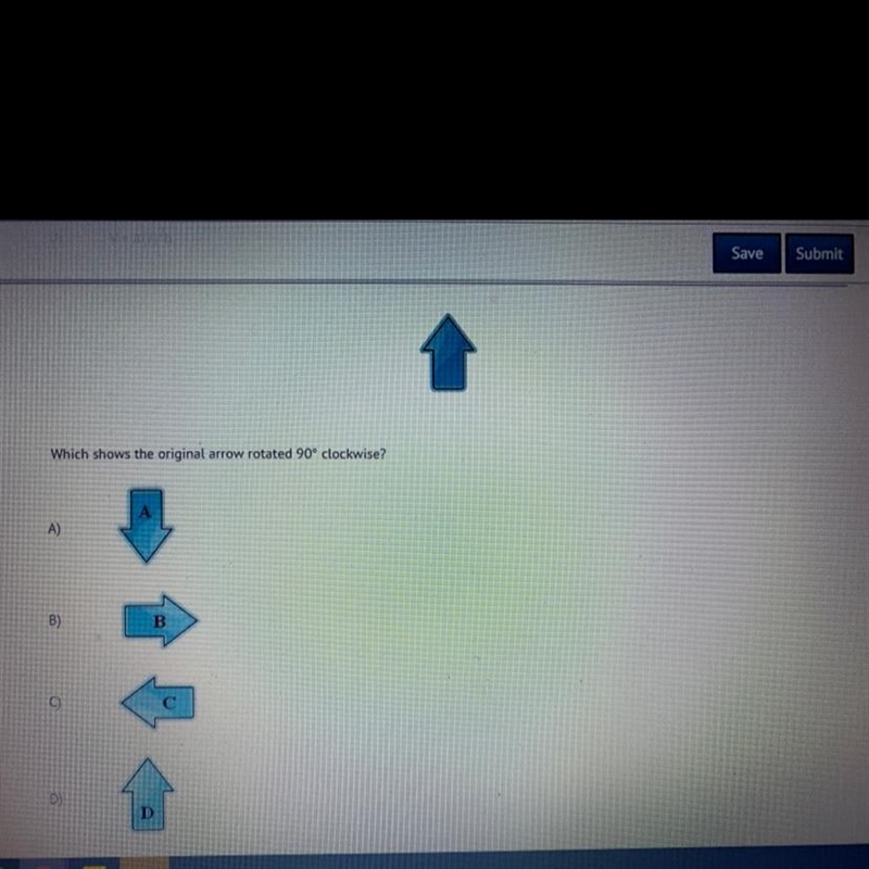 Which shows the original arrow rotated 90° clockwise?-example-1