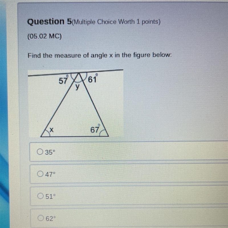 Question 5 Multiple Choice Worth 1 points) (05.02 MC) Find the measure of angle x-example-1