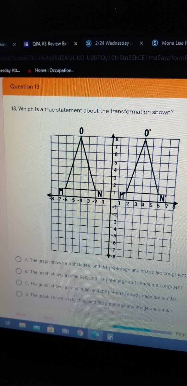 Which is a true statement about the transformation shown?-example-1