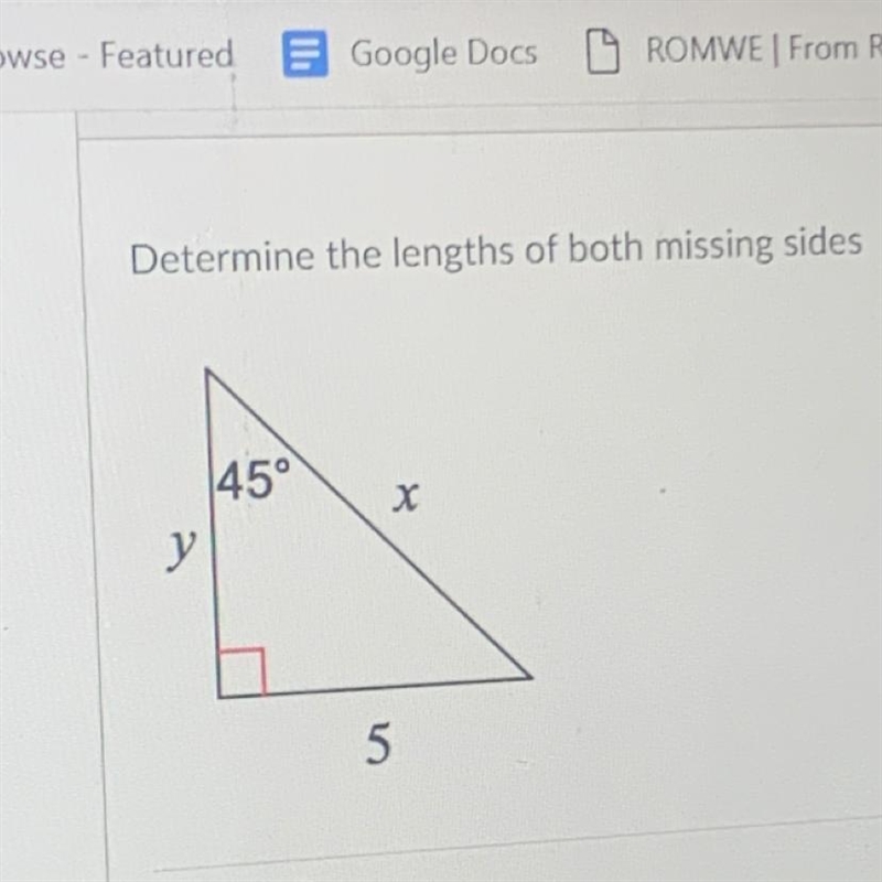 Determine the lengths of both missing sides 45° у 5-example-1