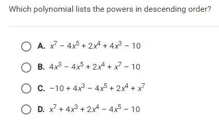 Which polynomial lists the powers in descending order?-example-1