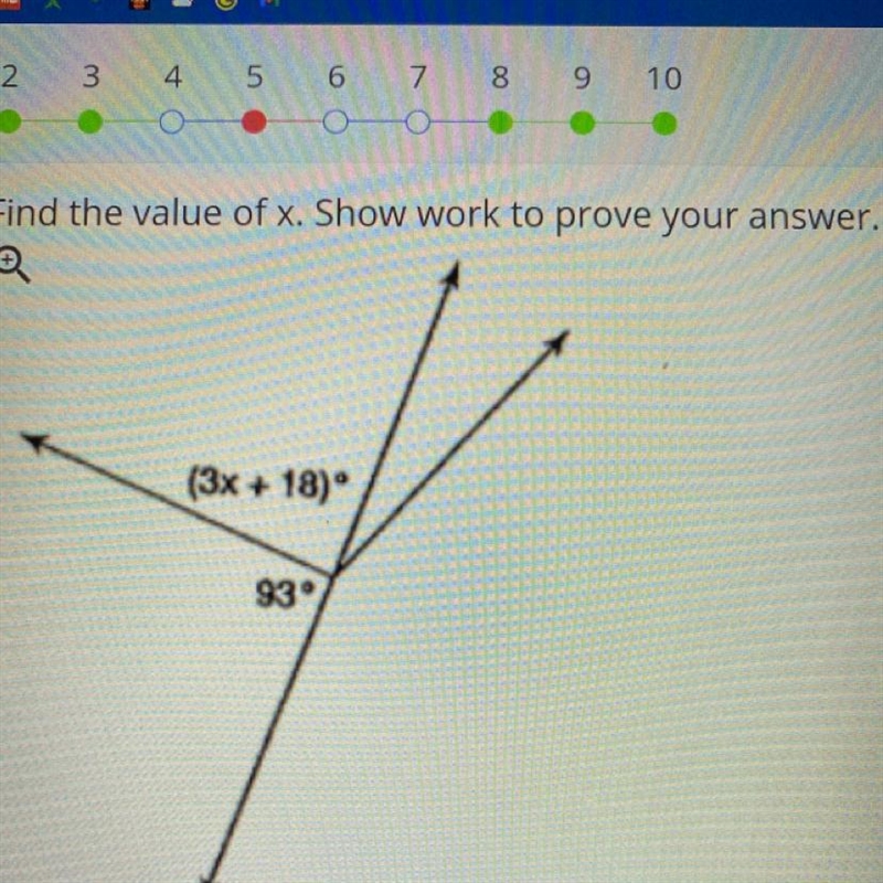 5 Find the value of x. Show work to prove your answer. (3x + 18) 93°-example-1