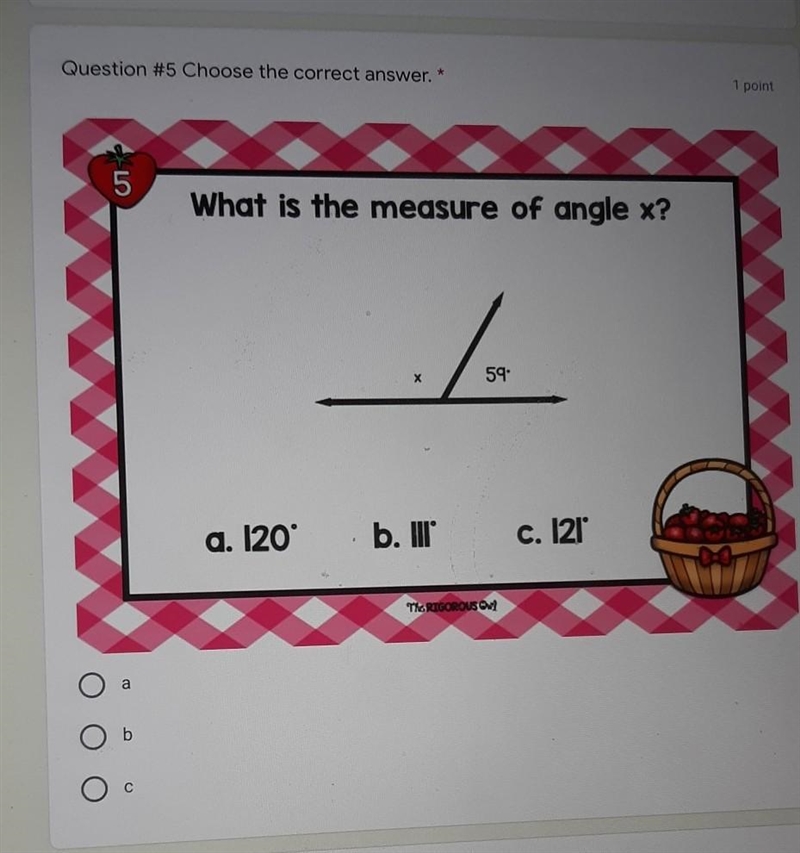 What is the measure of angle x? х 59: a. 120 b. II c. 121​-example-1