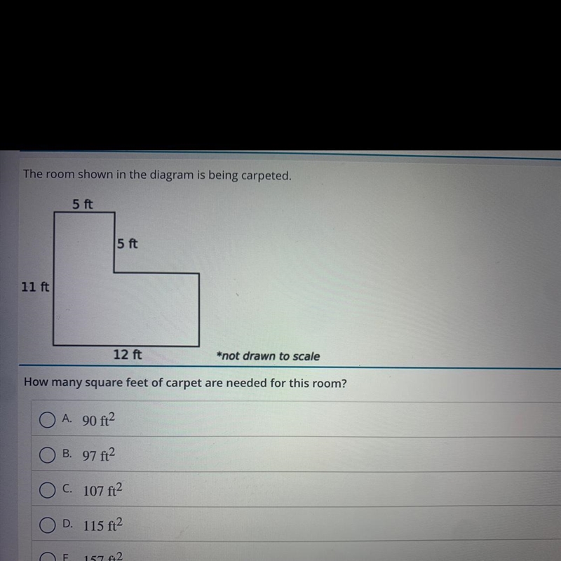 The room shown in the diagram is being carpeted. 5 ft 5 ft 11 ft 12 ft *not drawn-example-1