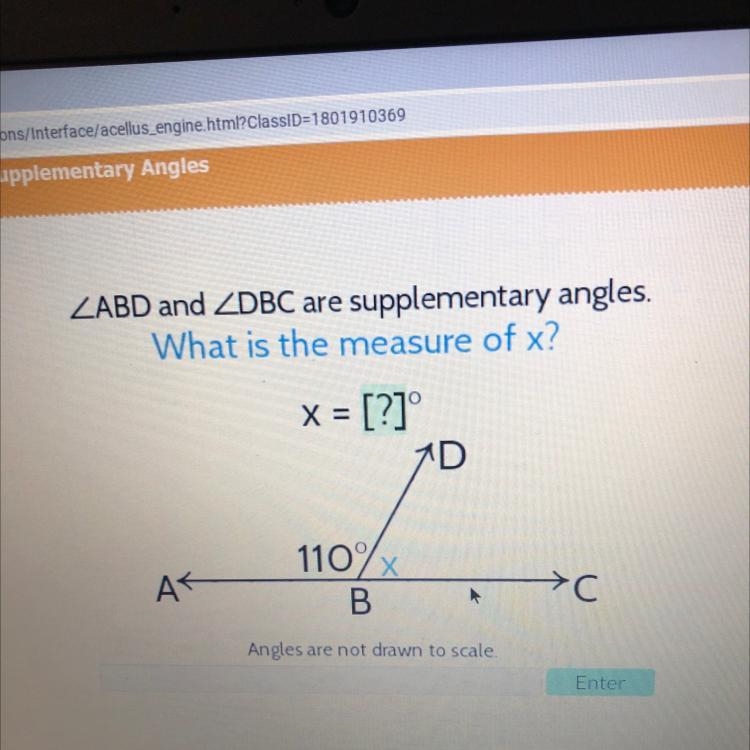 ZABD and ZDBC are supplementary angles. What is the measure of x? X = [?] 7D 110% А-example-1