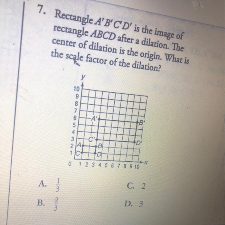 Rectangle A’B’C’D is the imagine if rectangle ABCD after a dilation. The center of-example-1