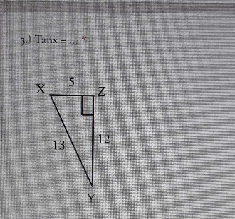 Please help me :( Picture is below:) These are the answer choices: A. 12/13 B. 12/5 C-example-1