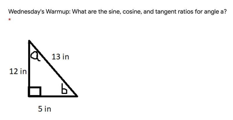 What are the sine, cosine, and tangent ratios for angle a?-example-1