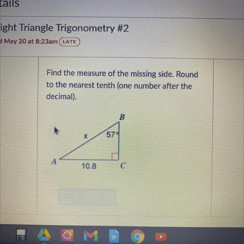 Find the measure of the missing side. Round to the nearest tenth (one number after-example-1