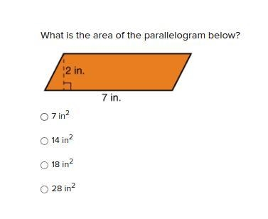 What is the area of the parallelogram below? 7 in2 14 in2 18 in2 28 in2-example-1