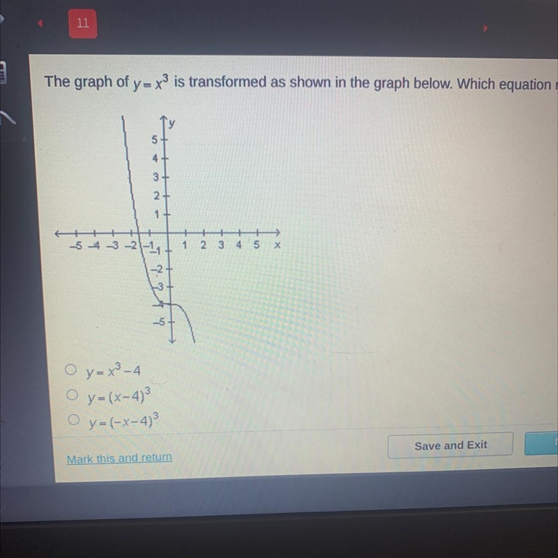 The graph of y= x3 is transformed as shown in the graph below. Which equation represents-example-1