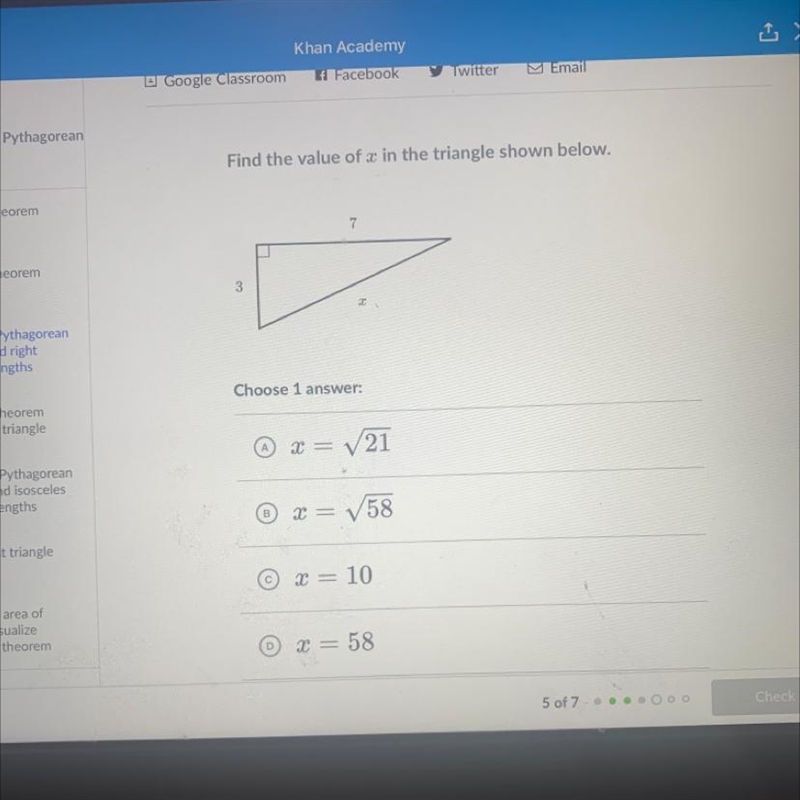 Find the value of x in the triangle shown below. 7 3 2 Choose 1 answer: (A) = 21 X-example-1