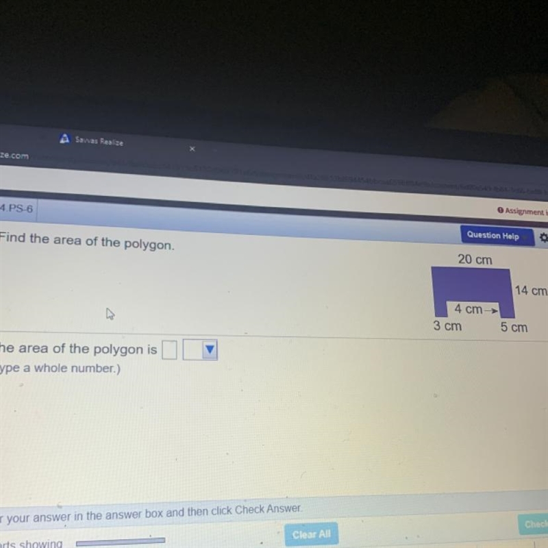 7.4.PS-6 Question Help Find the area of the polygon. 20 cm 14 cm 4 cm 3 cm 5 C-example-1