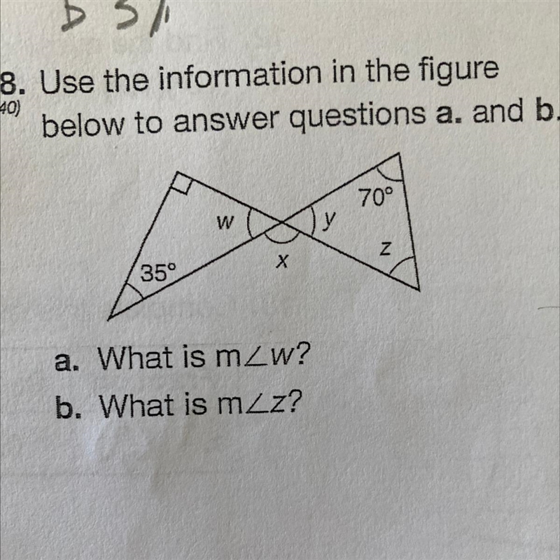 (40) 8. Use the information in the figure below to answer questions a. and b. 70° W-example-1