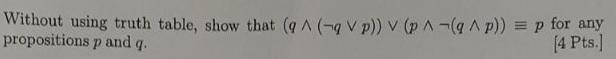 Simplify (q and (-q or p)) or (p and -(q and p))-example-1