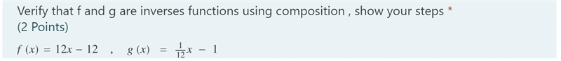 Verify that f and g are inverses functions using composition , show your steps-example-1