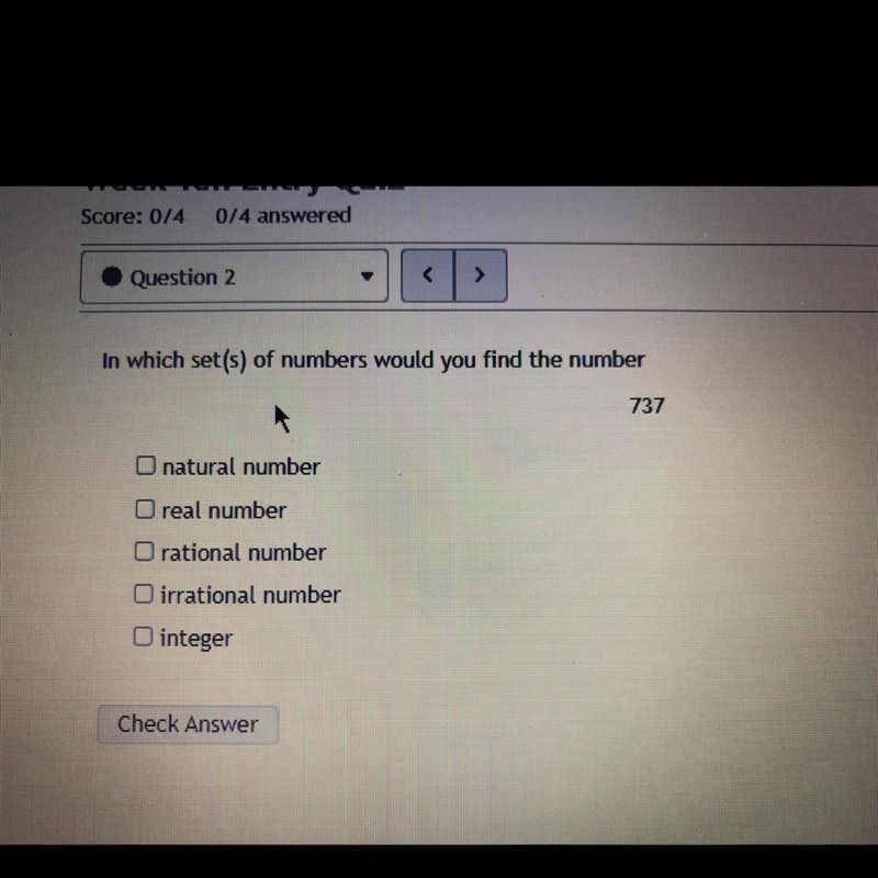 Help! what is 737 is it natural number real number rational number irrational number-example-1