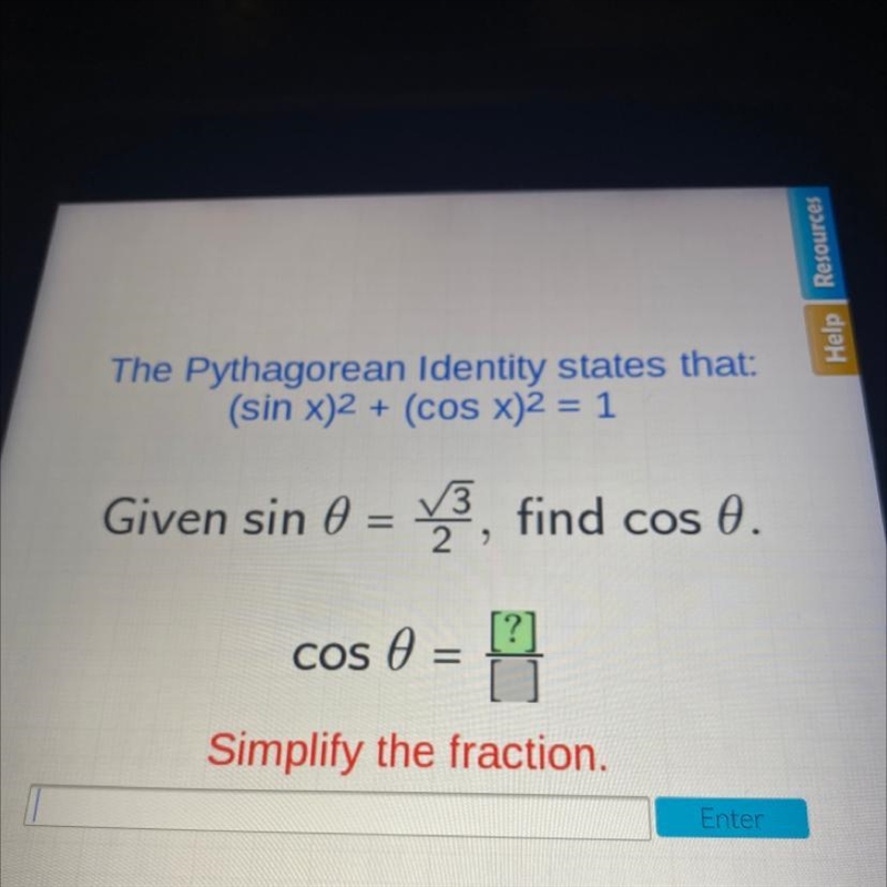 The Pythagorean Identity states that: (sin x)2 + (cos x)2 = 1 Given sin 0 = 73, find-example-1