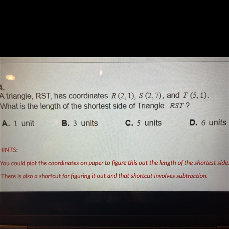 A triangle, RST, has coordinates R (2,1), S (2,7), and T (5,1). What is the length-example-1