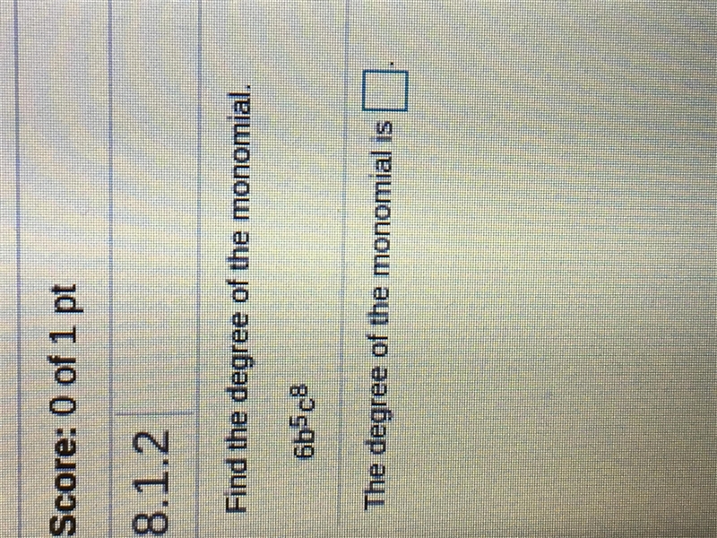 Find the degree of the monomial (question in image)-example-1