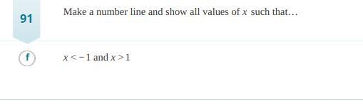 Make a number line and show all values of x such that... x<-1 and x>1-example-1