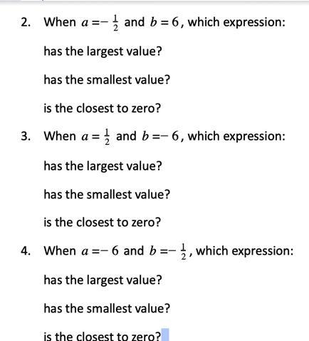 When a=-12 and b=6, which expression: has the largest value? has the smallest value-example-1