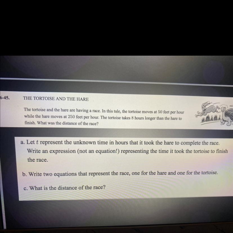 The tortoise and the hare are having a race.In this tale,the tortoise moves 50 ft-example-1