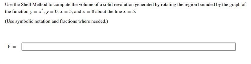 Use the shell method to compute the volume (CALCULUS HELP!!!)-example-1