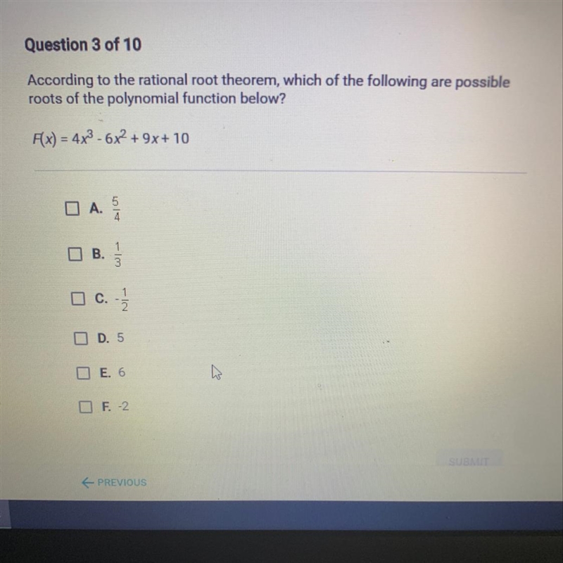 According to the rational root theorem, which of the following are possible roots-example-1