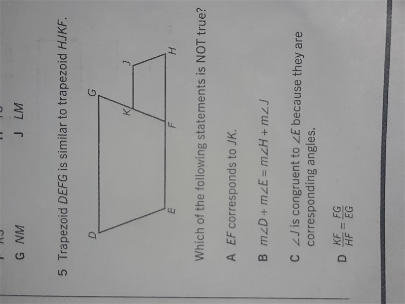 Trapezoid DEFG is similar to Trapezoid HJKF .Which of the following statements is-example-1