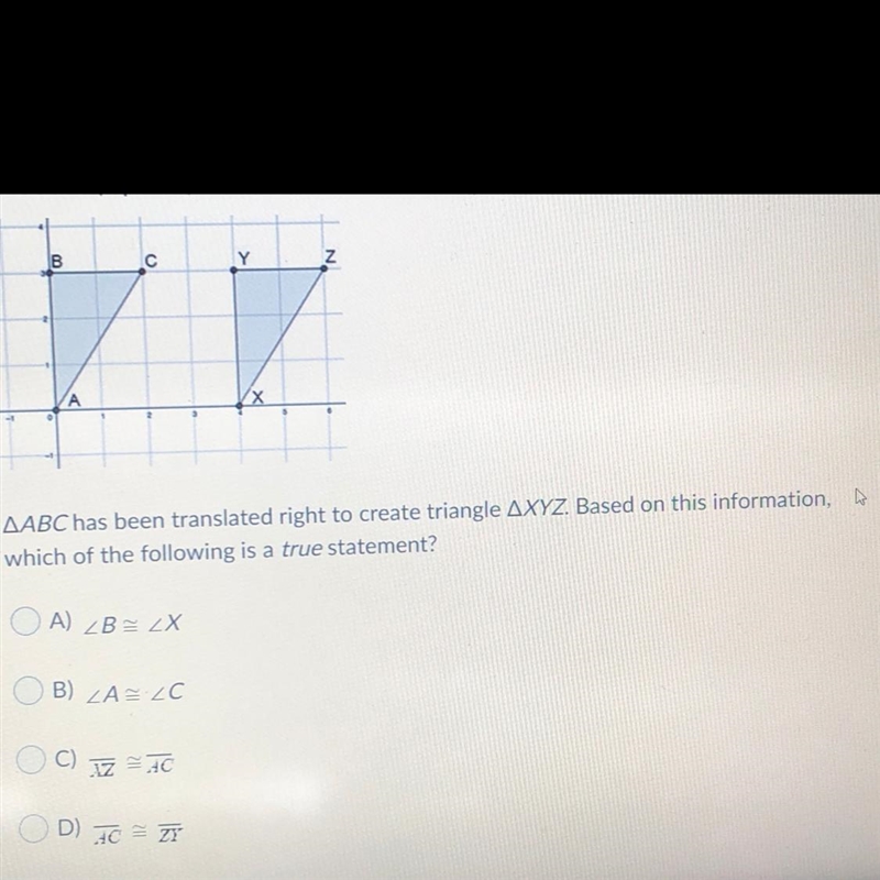 AABC has been translated right to create triangle AXYZ. Based on this information-example-1