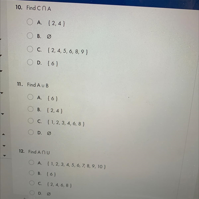 Hello! i need help with these 3 questions. -Let U= {1,2,3,4,5,6,7,8,9,10}, A={2,4,6,8} B-example-1