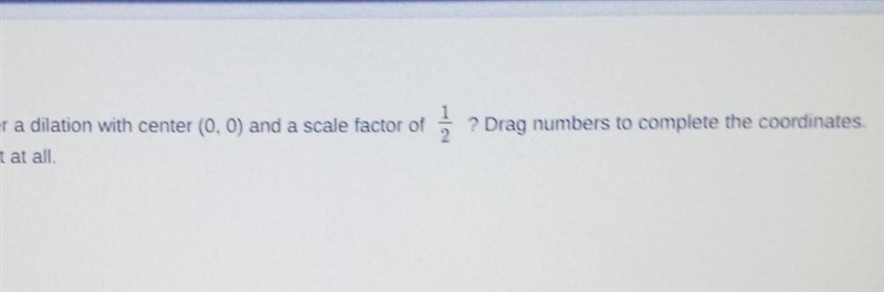 What are the coordinates of the image of AABC after a dilation with center (0, 0) and-example-1