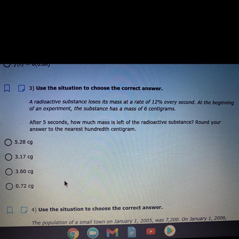 3) Use the situation to choose the correct answer. A radioactive substance loses its-example-1