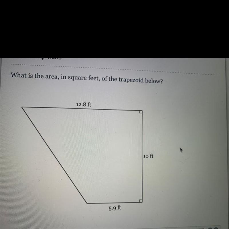 What is the area, in square feet, of the trapezoid below? Please help See the picture-example-1