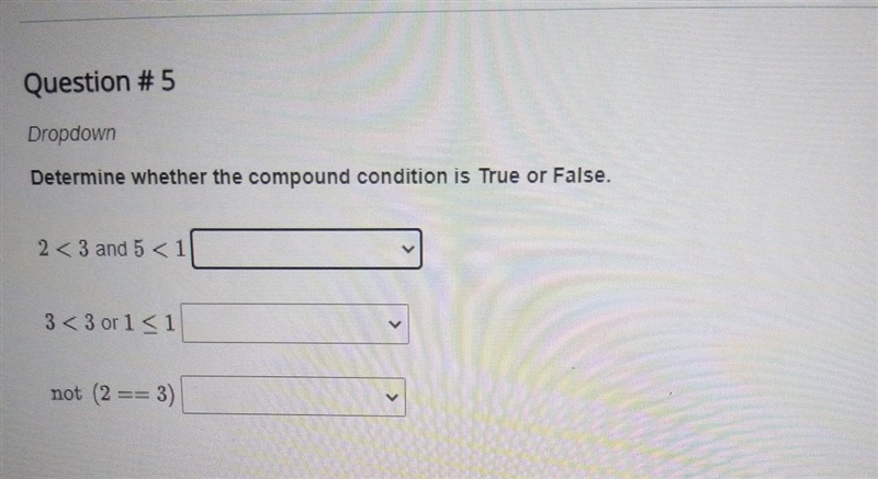 Someone help asap determine whether the compound condition is true or false. ​-example-1